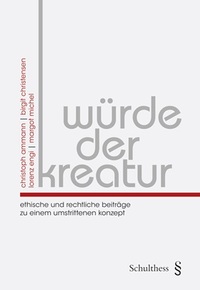 Wuerde der Kreatur